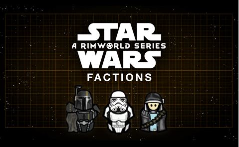 The 5 Best Star Wars Mods For Rimworld Set Ready Game